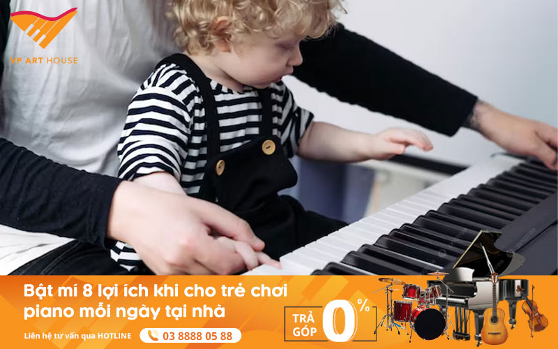 bat-mi-8-loi-ich-khi-cho-tre-choi-piano-moi-ngay-tai-nha