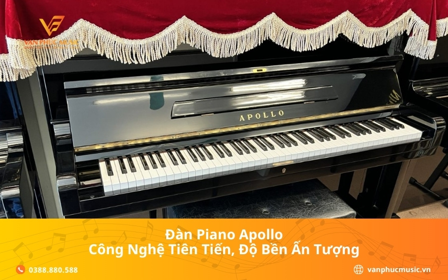 Đàn piano Apollo – Công nghệ tiên tiến, độ bền ấn tượng