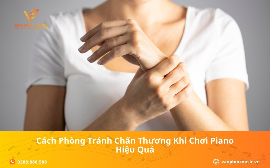 Cách phòng tránh chấn thương khi chơi piano hiệu quả