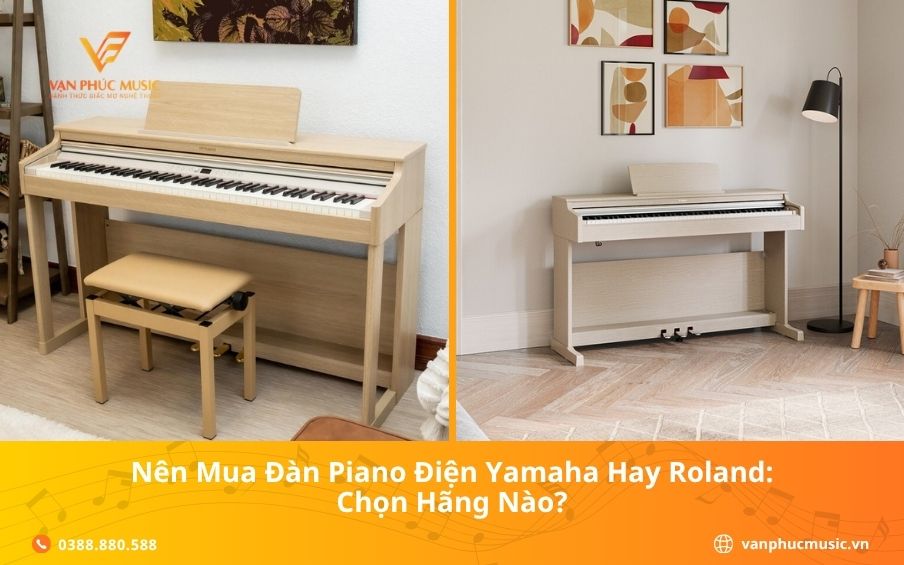 Nên Mua Đàn Piano Điện Yamaha Hay Roland: Chọn Hãng Nào?