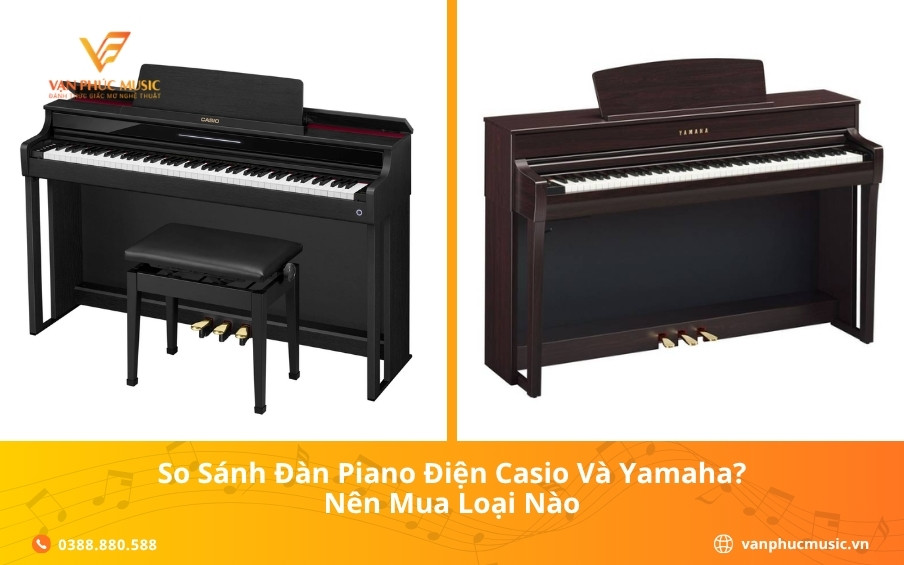 So sánh đàn piano điện Casio và Yamaha – Nên mua loại nào?