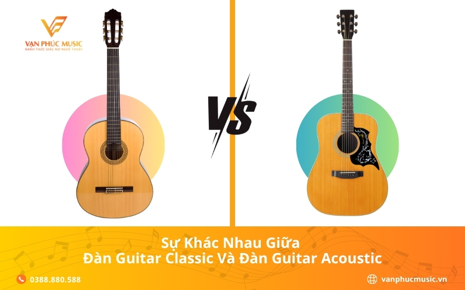 Sự khác nhau giữa đàn Guitar Classic và đàn Guitar Acoustic