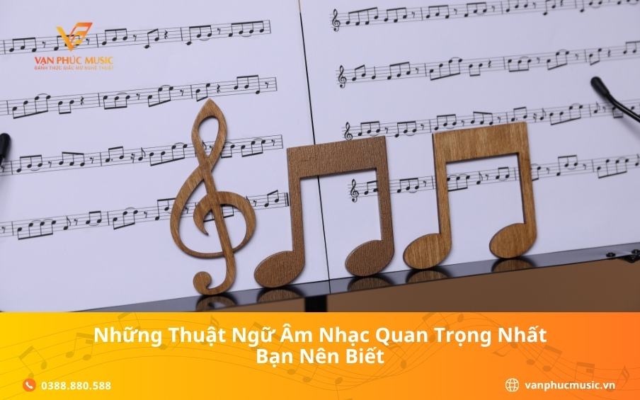Những thuật ngữ âm nhạc quan trọng nhất bạn nên biết